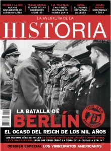 Portada del número 255 de la revista de historia "La Aventura de la Historia", dedicada a la Batalla de Berlín.