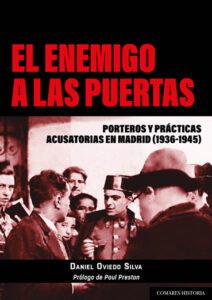 Portada de Enemigo a las puertas, obra centrada en el rol de los porteros en el Madrid de la Guerra Civil.