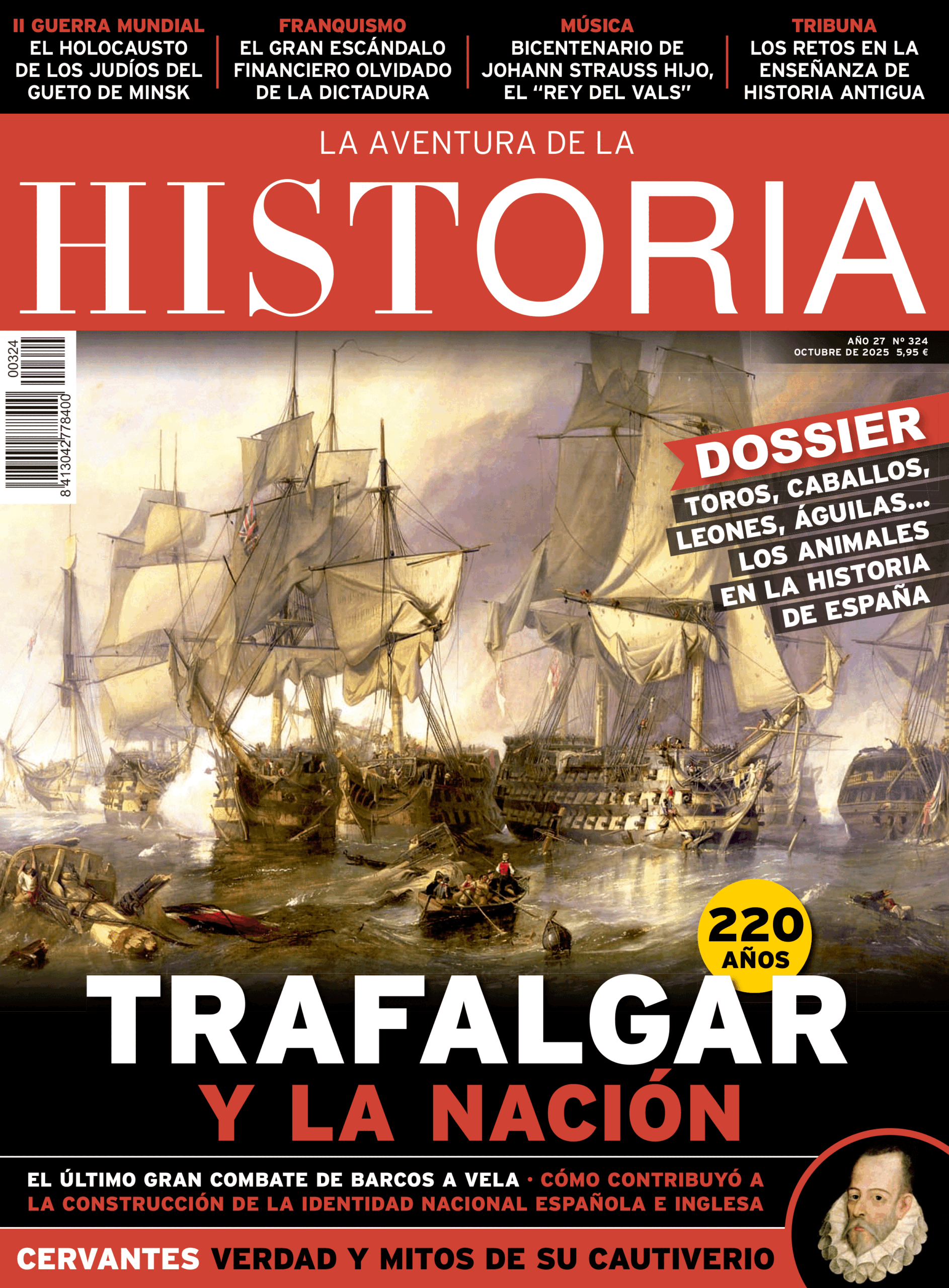 Portada del número 324 (octubre de 2025) de la revista "La Aventura de la Historia", ilustrada con un cuadro de la batalla de Trafalgar y un retrato de Cervantes.