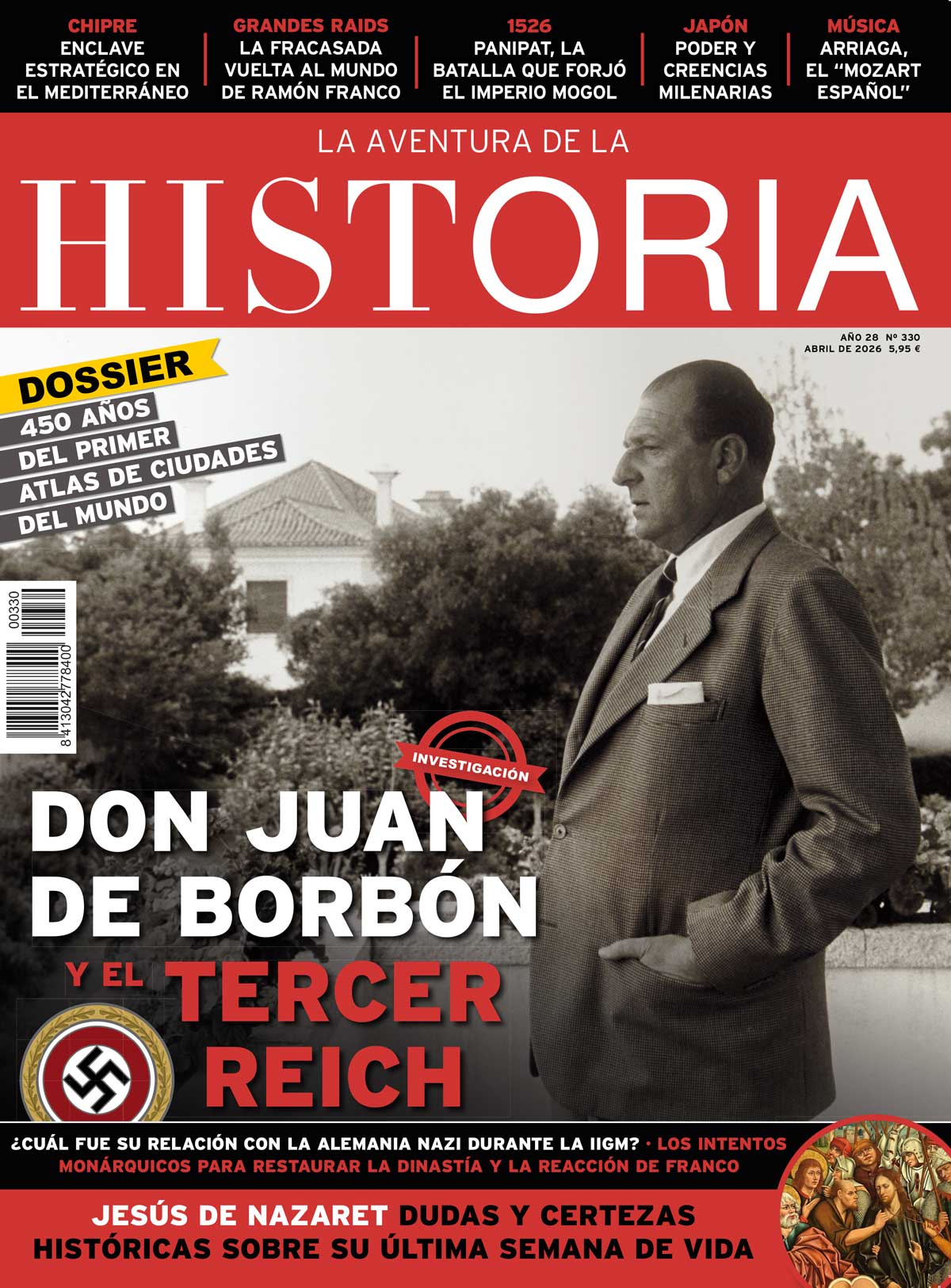 Portada del número 330 de la revista de historia "La Aventura de la Historia", ilustrada con una fotografía de don Juan de Borbón y un mapa del "Civitates Orbis Terrarum".