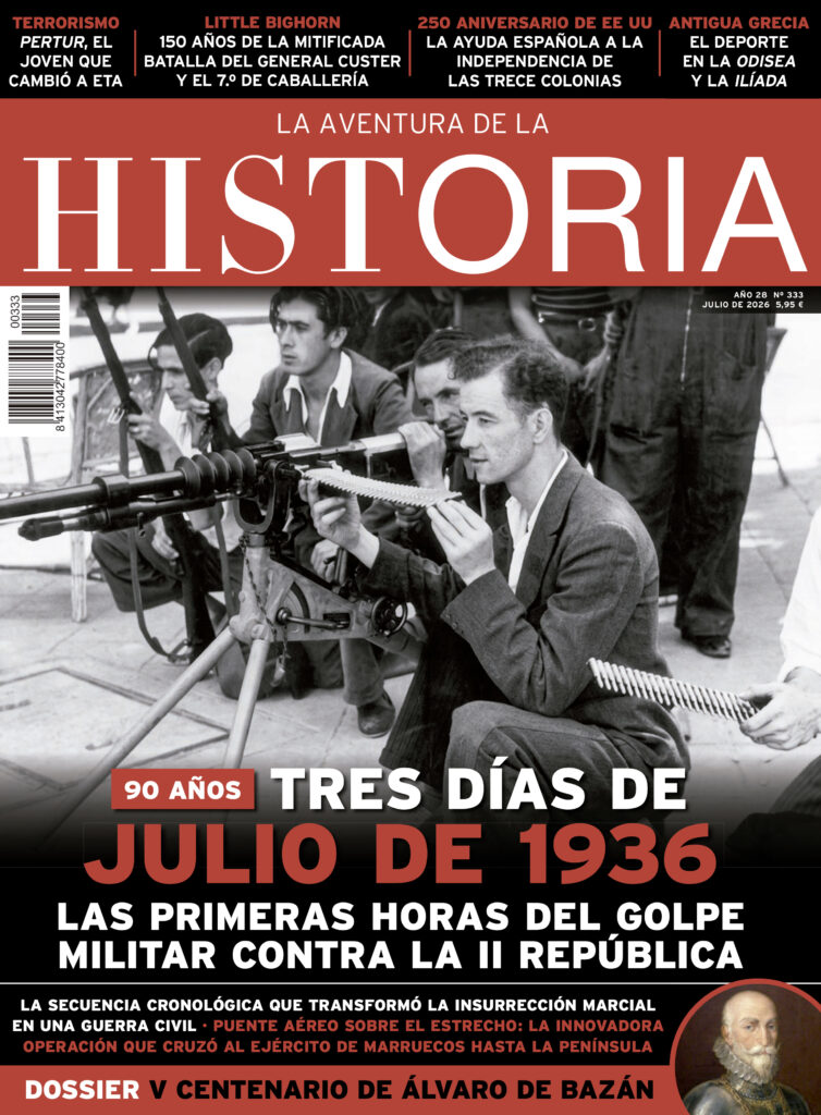 Portada del número de julio de La Aventura de la Historia, ilustrado con una imagen del inicio de la guerra civil española y un retrato de Álvaro de Bazán.
